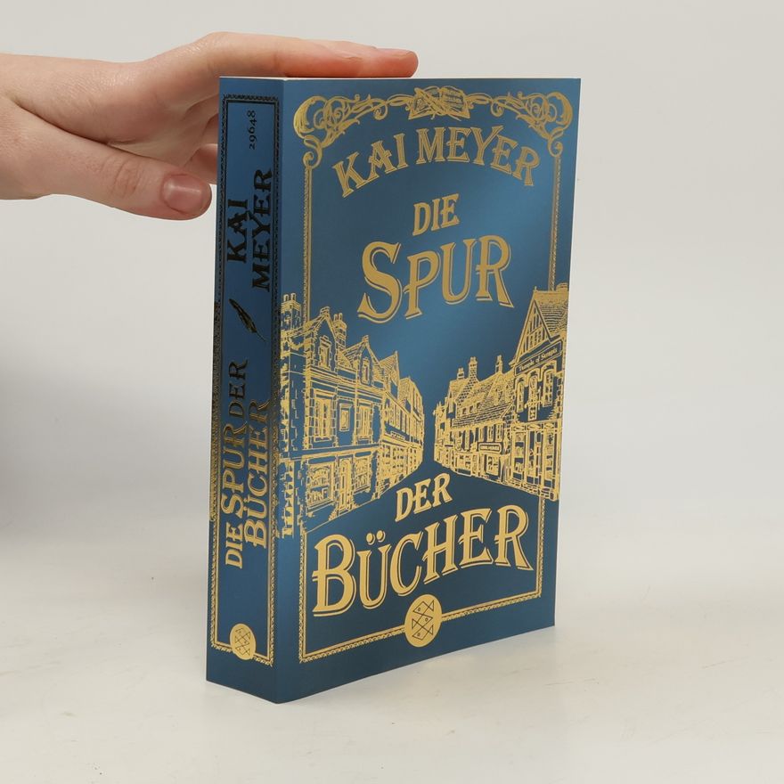 Kai Meyer Die Spur der Bücher