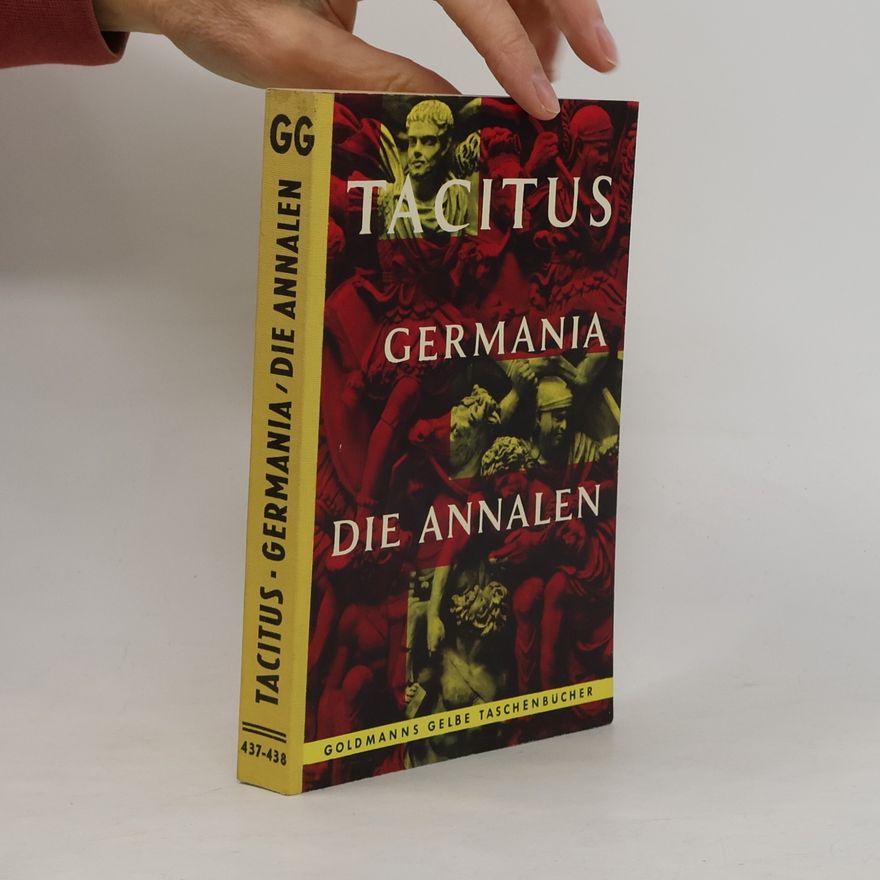 Tacitus Germania. Die Annalen