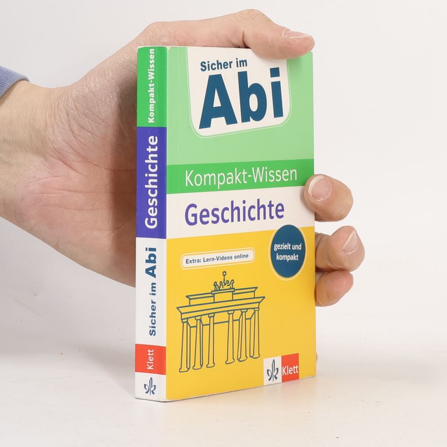 Walter Göbel Kompakt-Wissen Geschichte