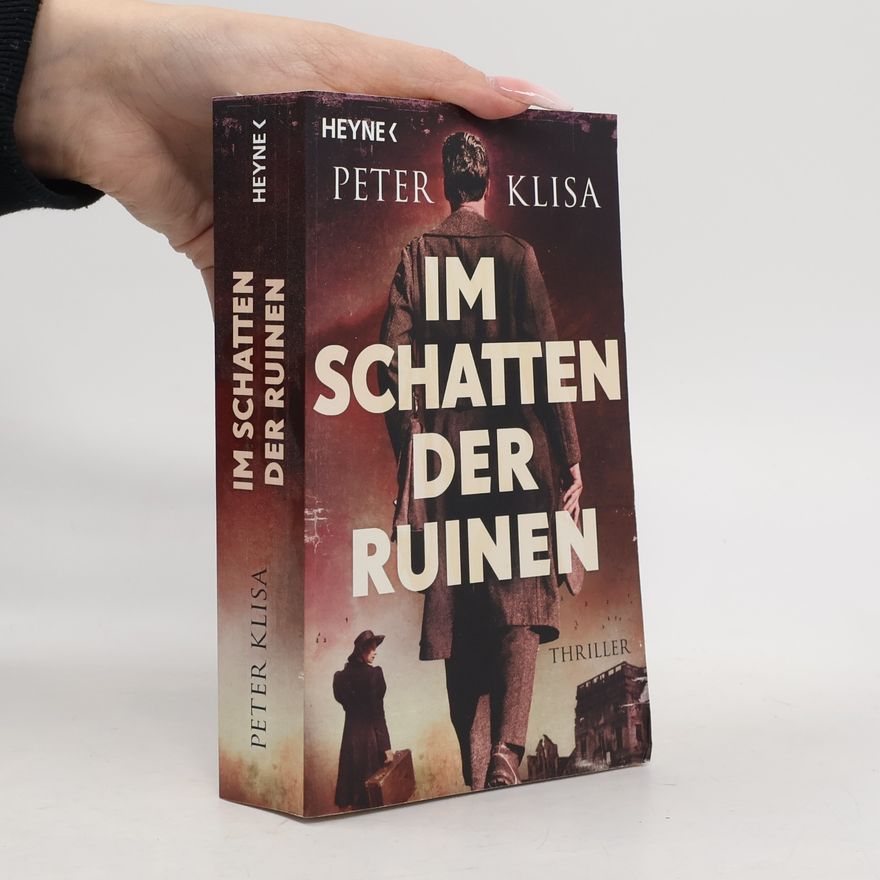 Peter Klisa Im Schatten der Ruinen