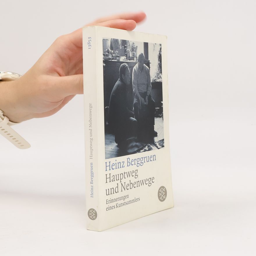 Heinz Berggruen Hauptweg und Nebenwege