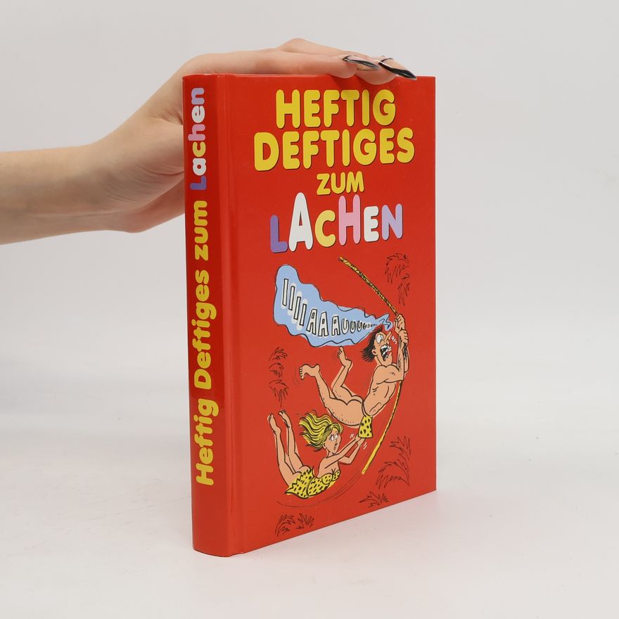 Reinhard Habeck Heftig Deftiges zum Lachen