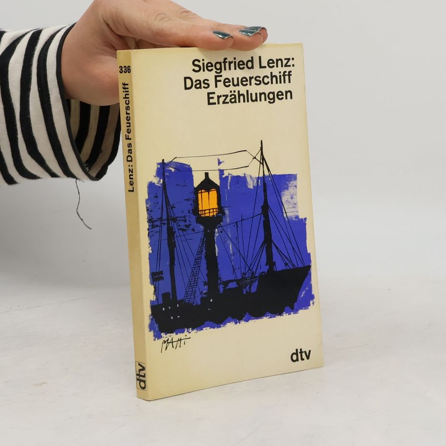 Siegfried Lenz Das Feuerschiff