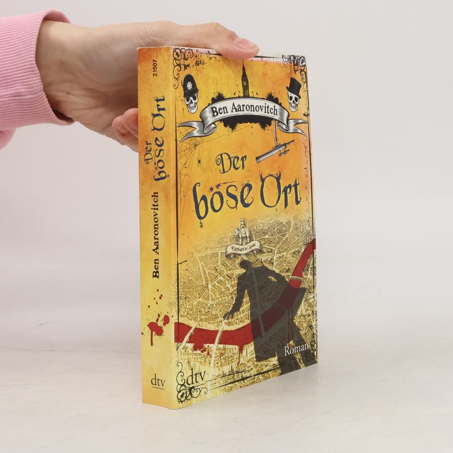 Ben Aaronovitch Der böse Ort