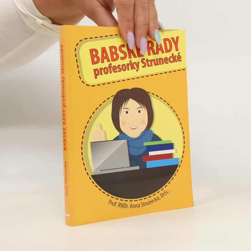 Anna Strunecká Babské rady profesorky Strunecké