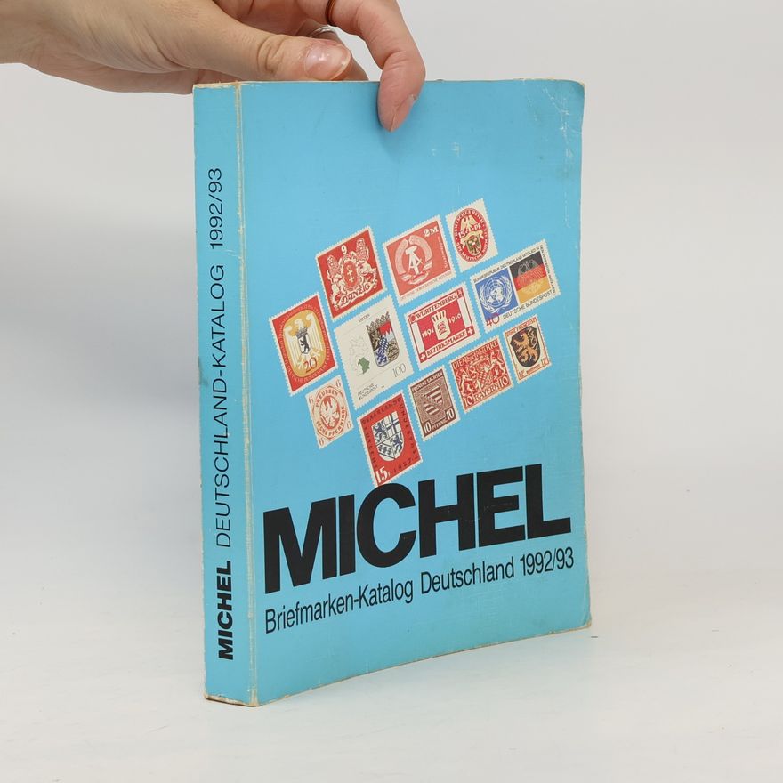 Kolektiv autorů Michel. Briefmarken-Katalog Deutschland 1992/93