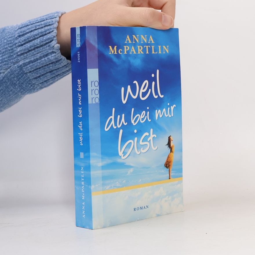 Anna McPartlin Weil du bei mir bist