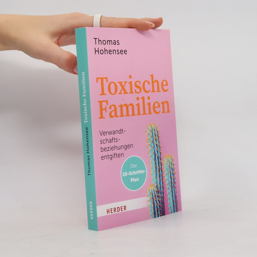 Thomas Hohensee Toxische Familien