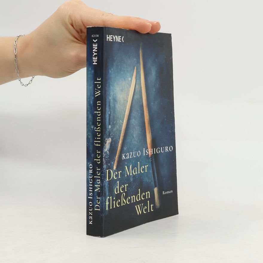 Kazuo Ishiguro Der Maler der fließenden Welt