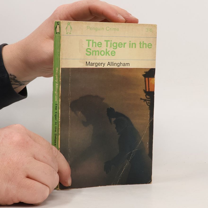 Margery Allingham The Tiger in the Smoke