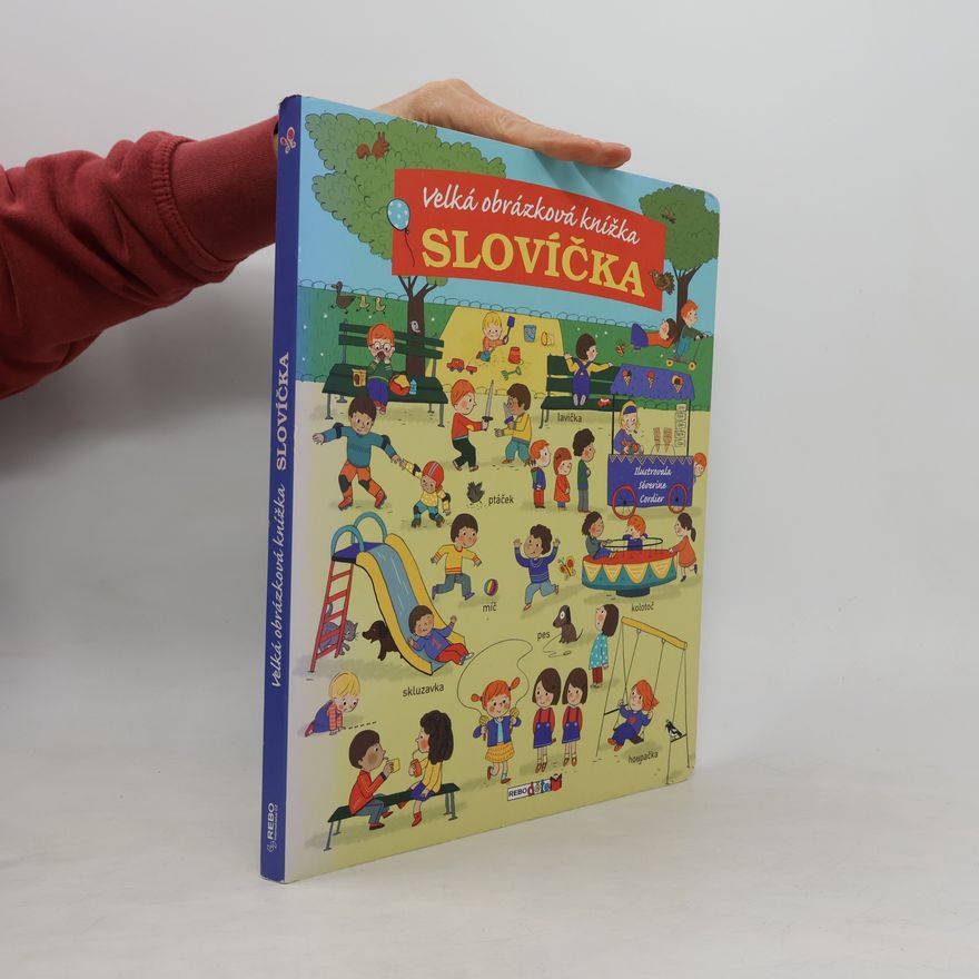 Severine Cordier Slovíčka. Velká obrázková knížka