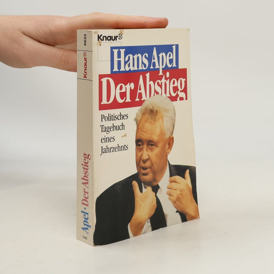 Hans Apel Der Abstieg
