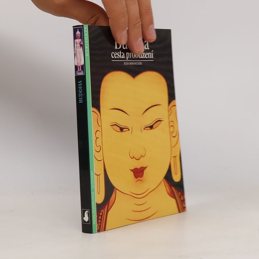 Jean Boisselier Buddha : cesta probuzení