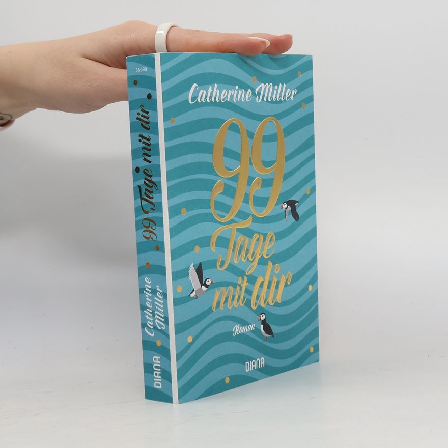 Catherine Miller 99 Tage mit dir