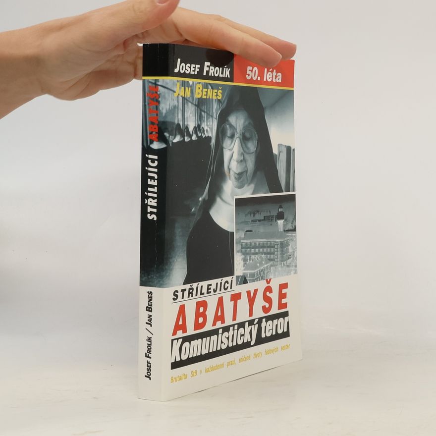 Josef Frolík Střílející abatyše