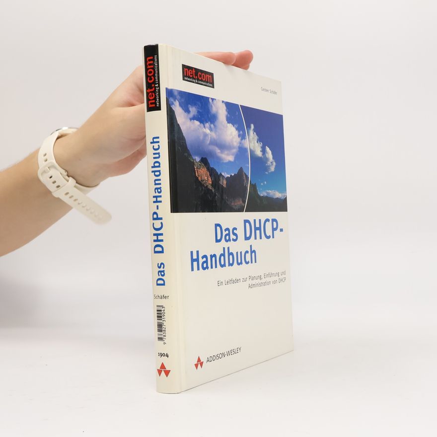 Carsten Schäfer Das DHCP-Handbuch
