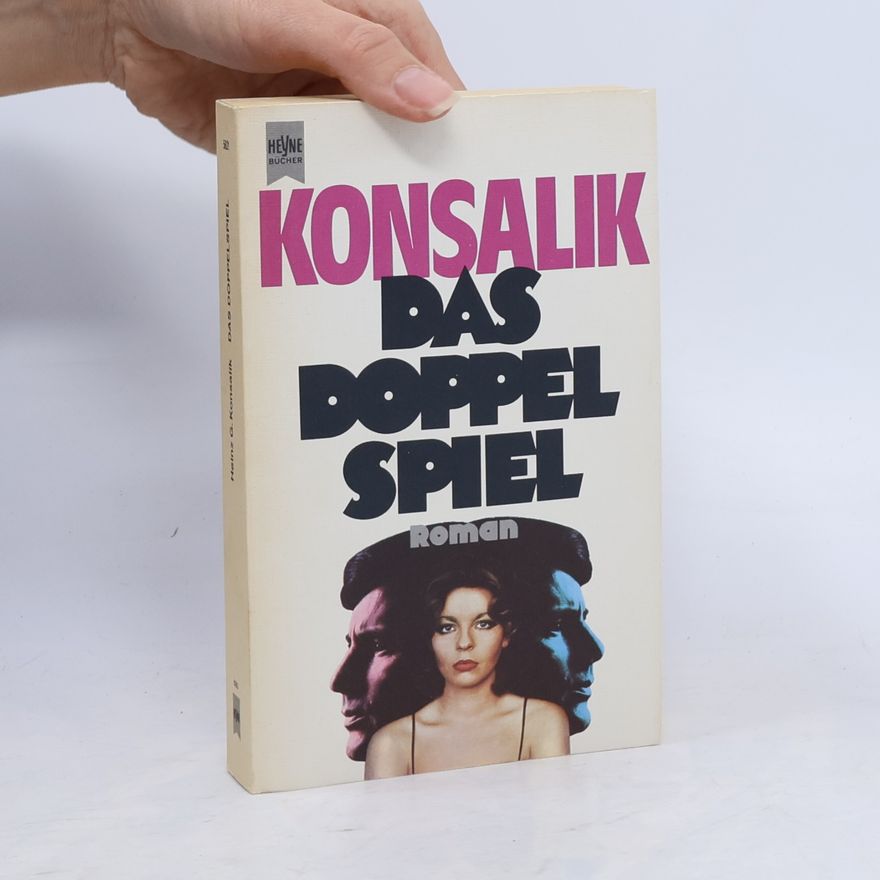 Heinz Günther Konsalik Das Doppelspiel