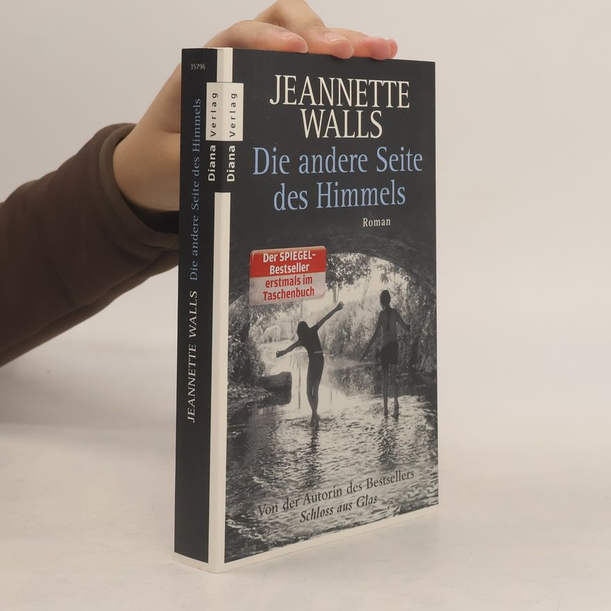 Jeannette Walls Die andere Seite des Himmels