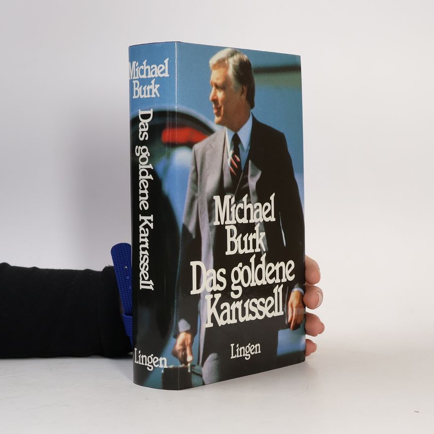 Michael Burk Das goldene Karussell