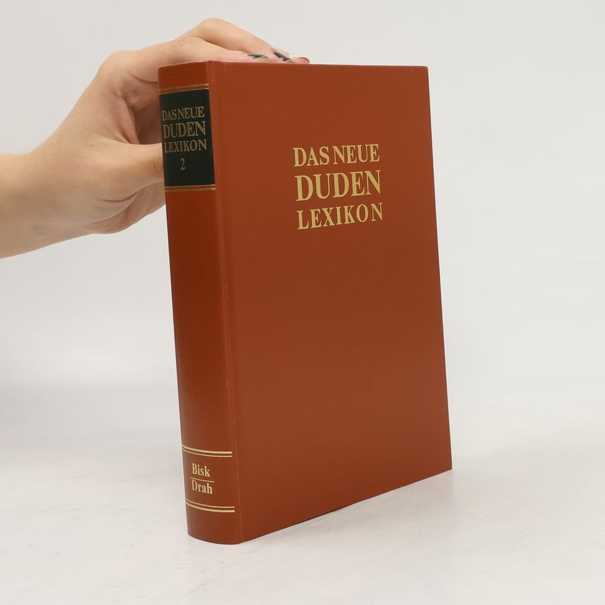Auteurscollectief Das neue Duden-Lexikon 2. Bisk-Drah