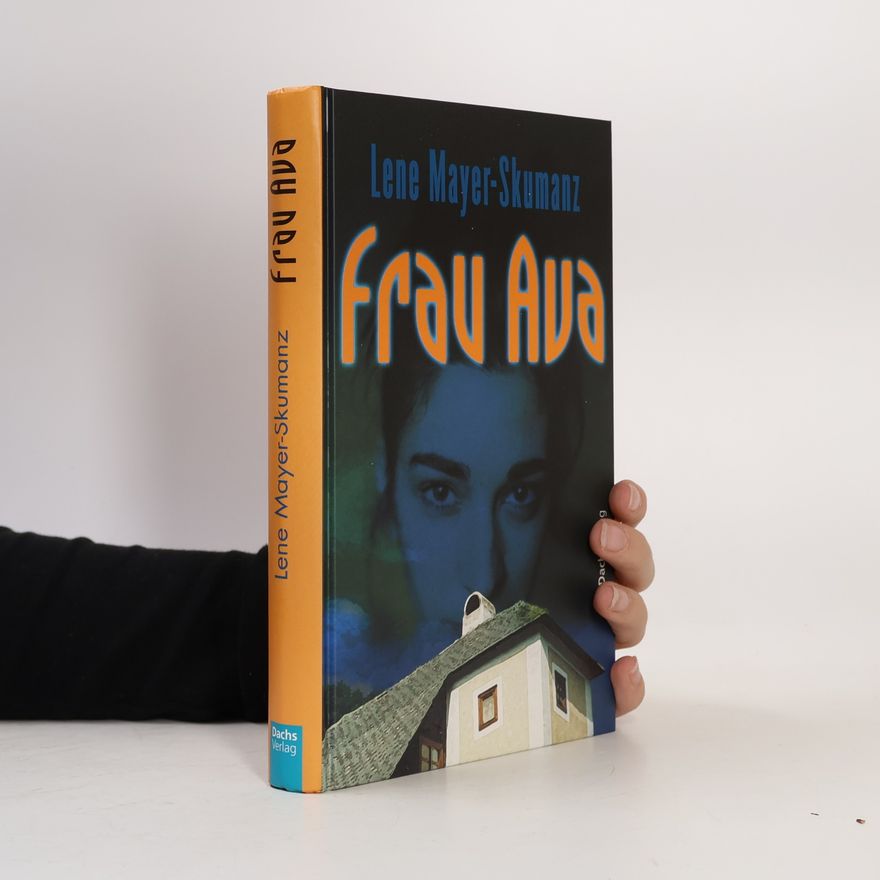 Lene Mayer-Skumanz Frau Ava