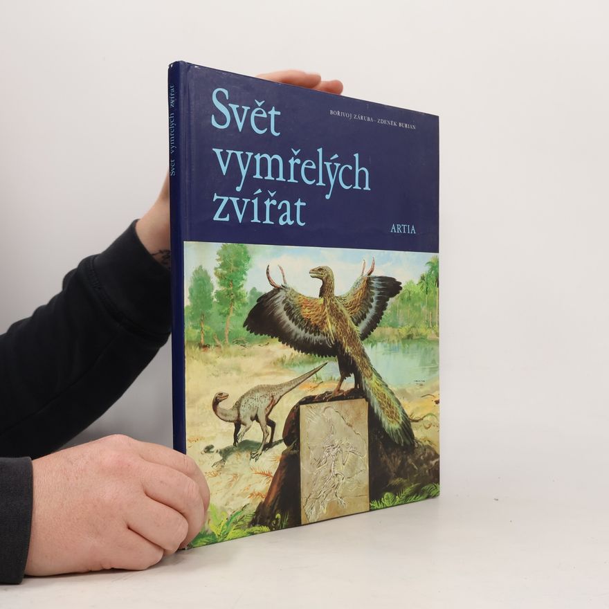 Bořivoj Záruba Svět vymřelých zvířat