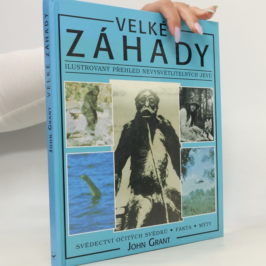 John Grant Velké záhady