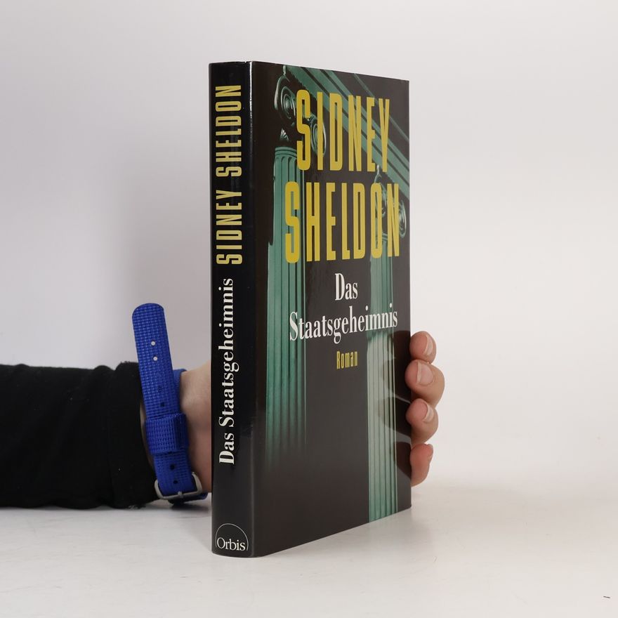 Sidney Sheldon Das Staatsgeheimnis