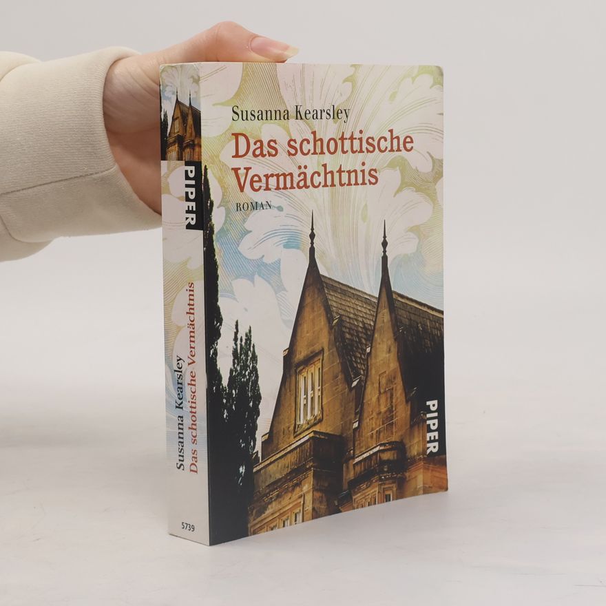 Susanna Kearsley Das schottische Vermächtnis