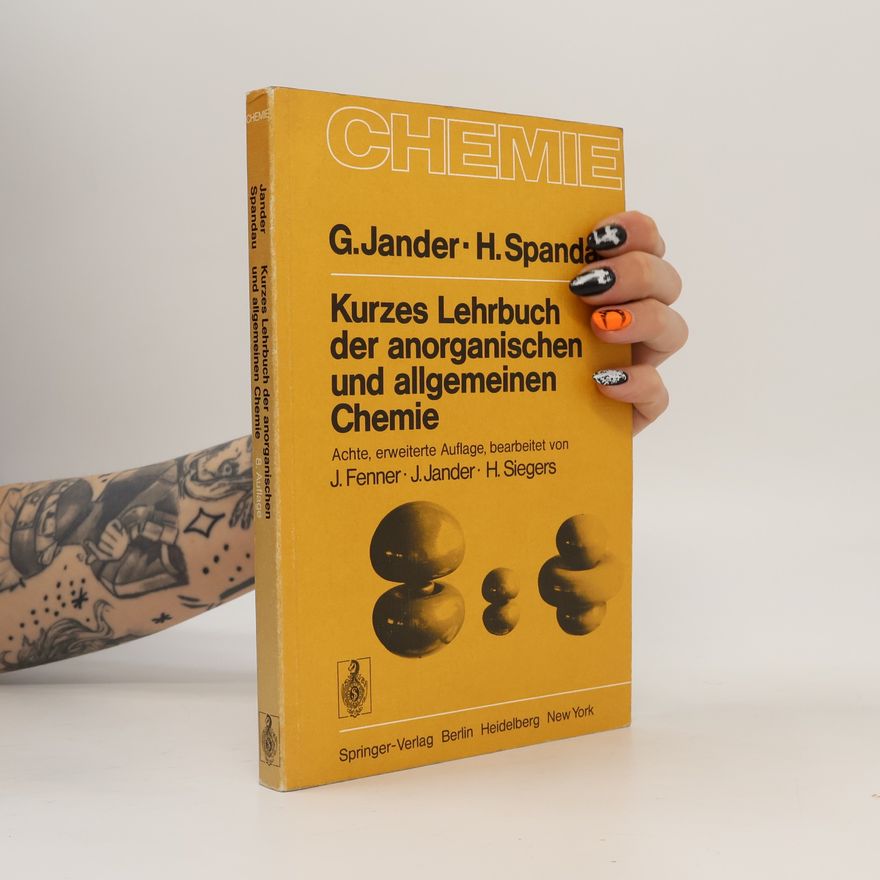 Hans Spandau Kurzes Lehrbuch der anorganischen und allgemeinen Chemie