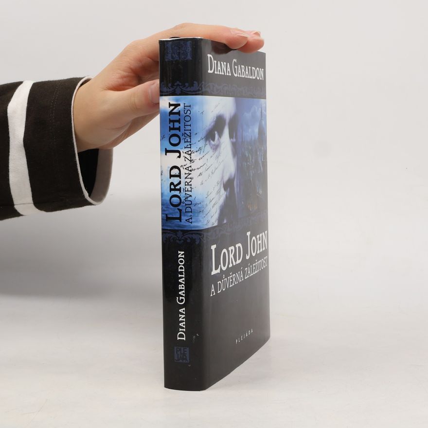 Diana Gabaldon Lord John a důvěrná záležitost