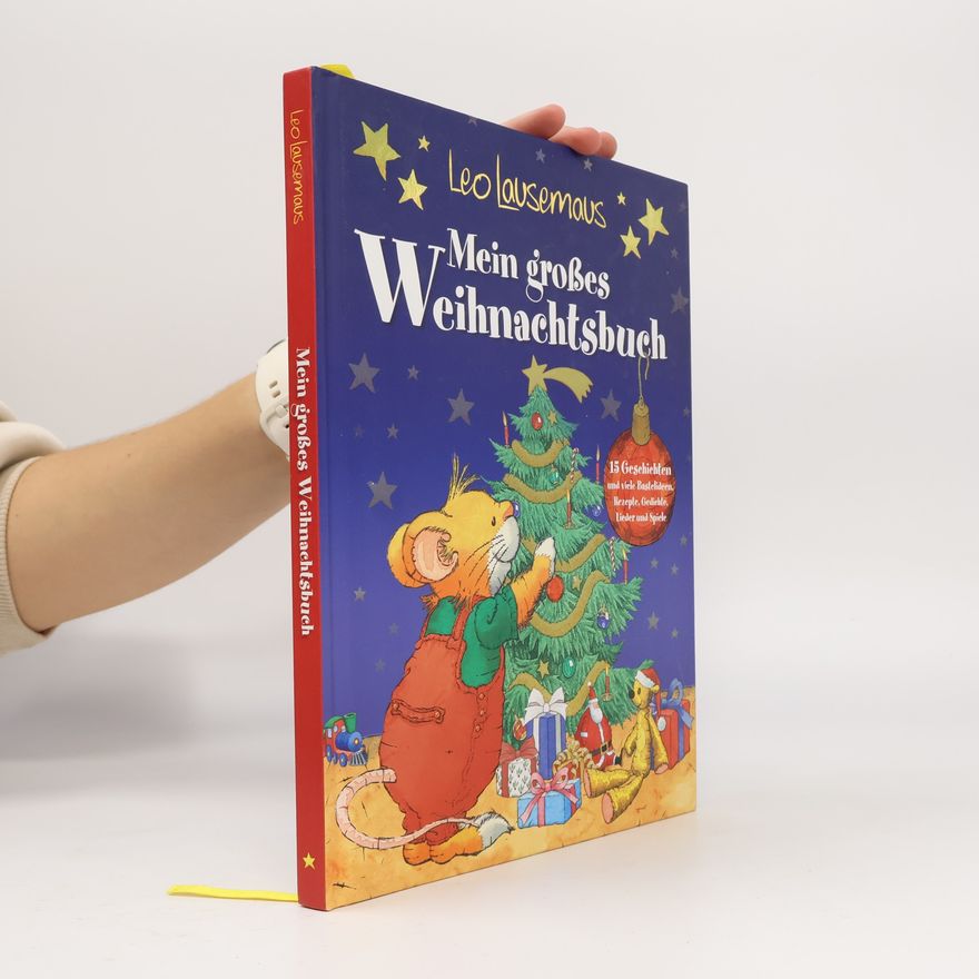 Marco Campanella Leo Lausemaus - mein großes Weihnachtsbuch