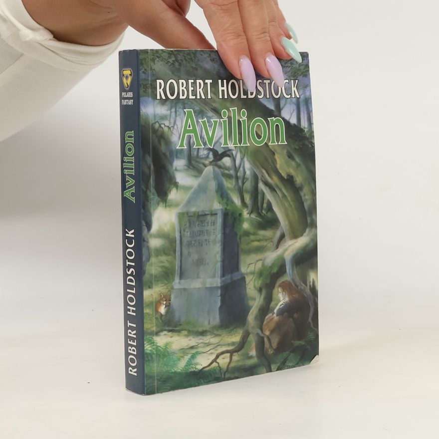 Robert Holdstock Avilion