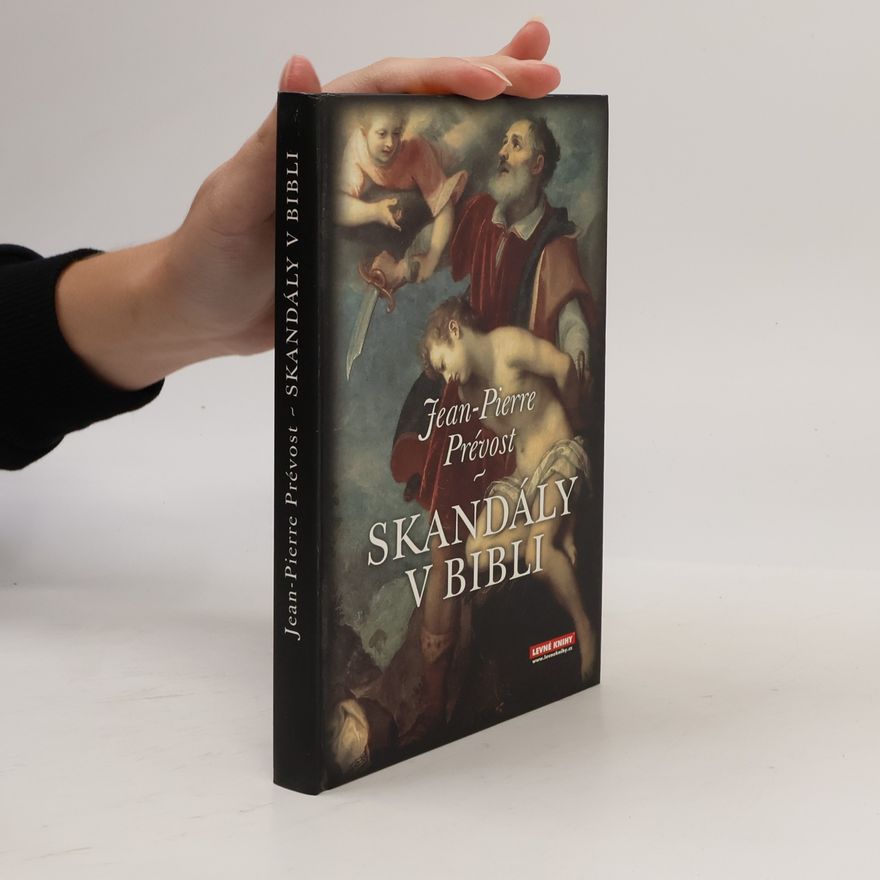 Jean Pierre Prévost Skandály v Bibli