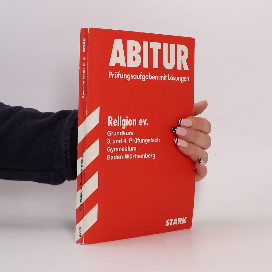 Andreas Schlögel STARK Abitur-Prüfungen Religion ev. - gk Gymnasium Baden-Württemberg