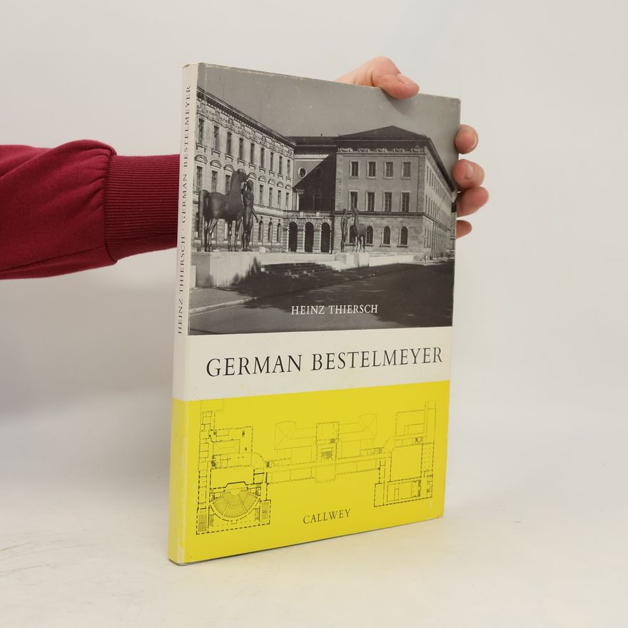 Heinz Thiersch German Bestelmeyer