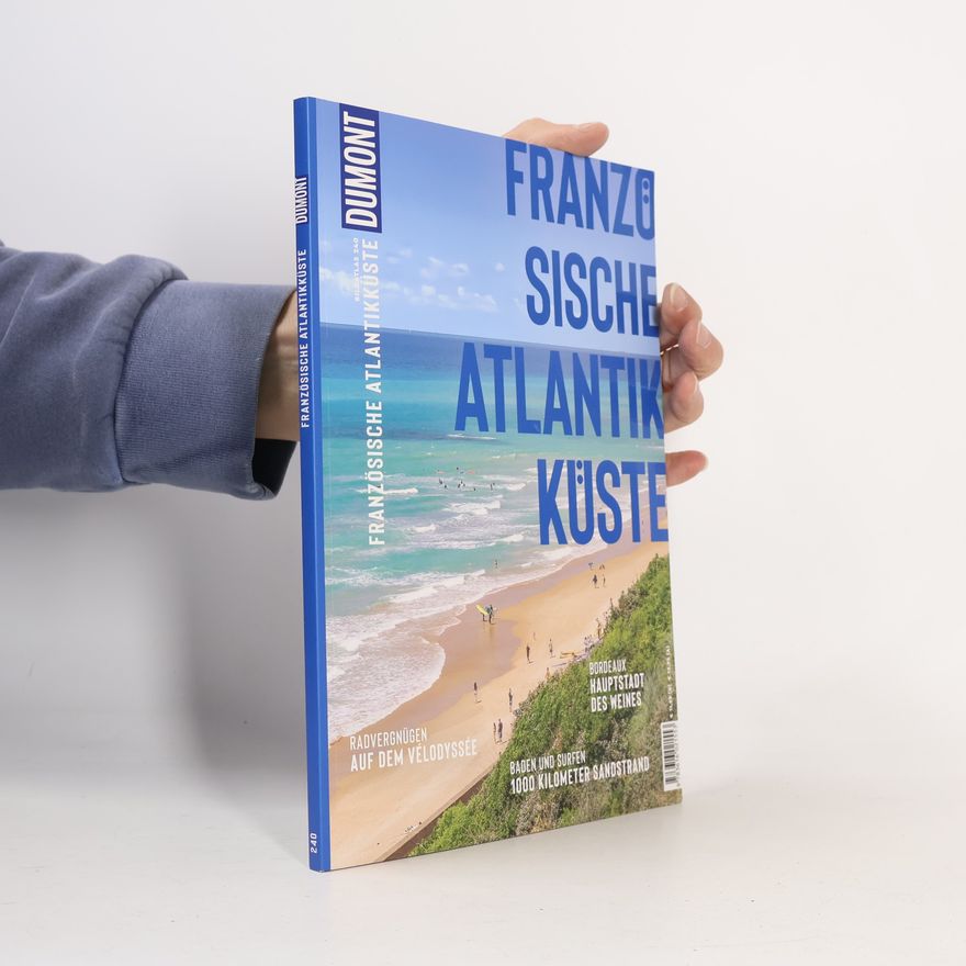 Hilke Maunder DuMont Bildatlas Französische Atlantikküste