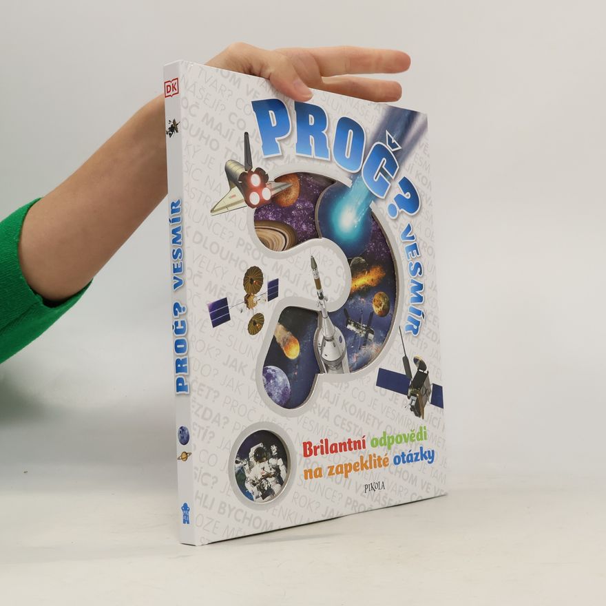 Sarah Cruddas Proč? Vesmír