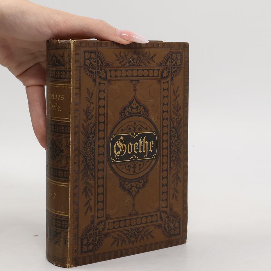 Goethe Goethes Werke