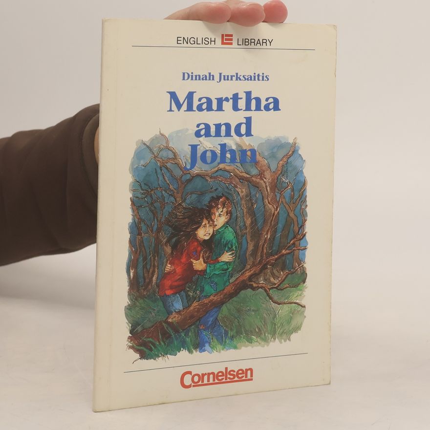 Dinah Jurksaitis Martha and John