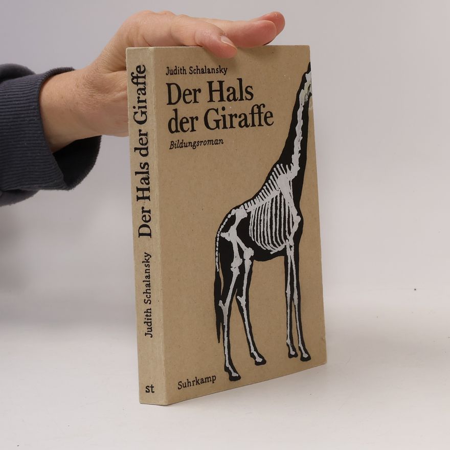 Judith Schalansky Der Hals der Giraffe