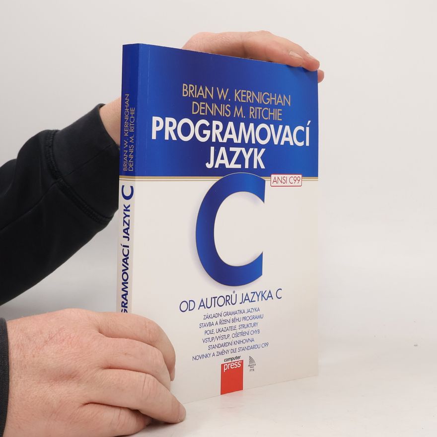 Brian W. Kernighan Programovací jazyk C