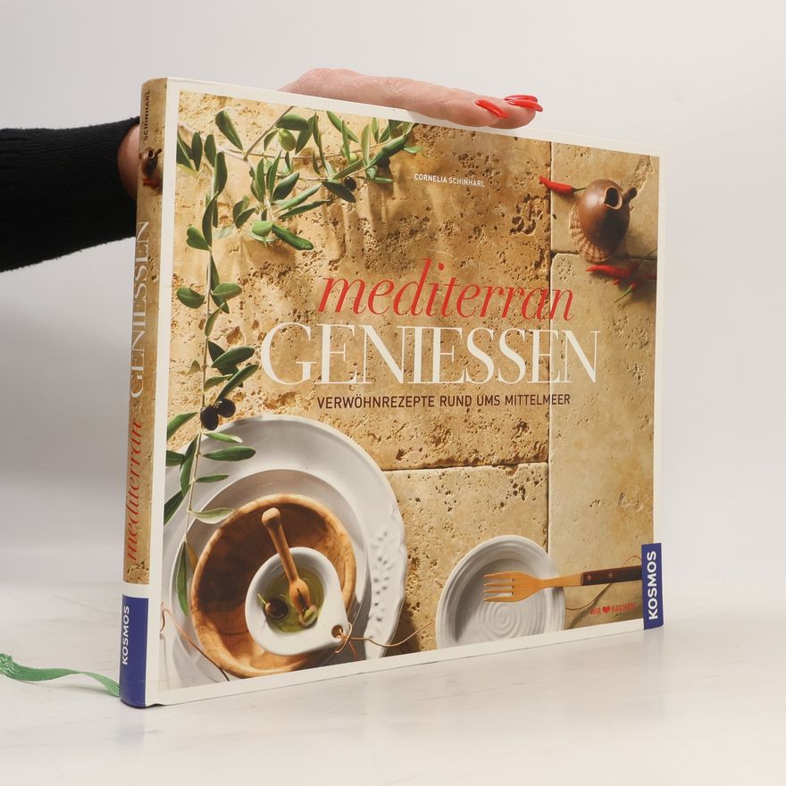 Cornelia Schinharl Mediterran genießen