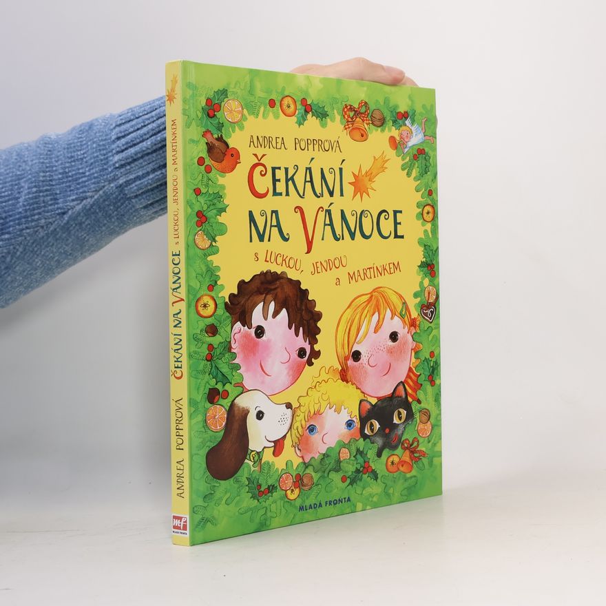 Andrea Popprová Čekání na Vánoce : s Luckou, Jendou a Martínkem