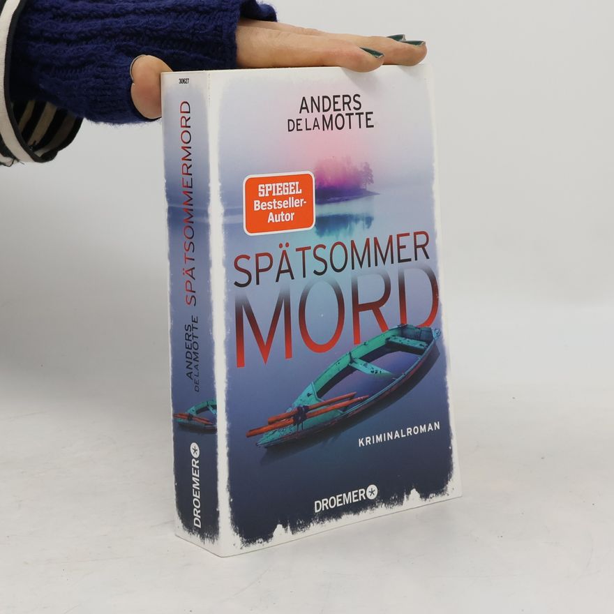 Anders de la Motte Spätsommermord