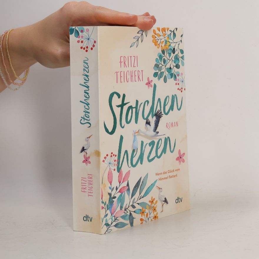 Fritzi Teichert Storchenherzen