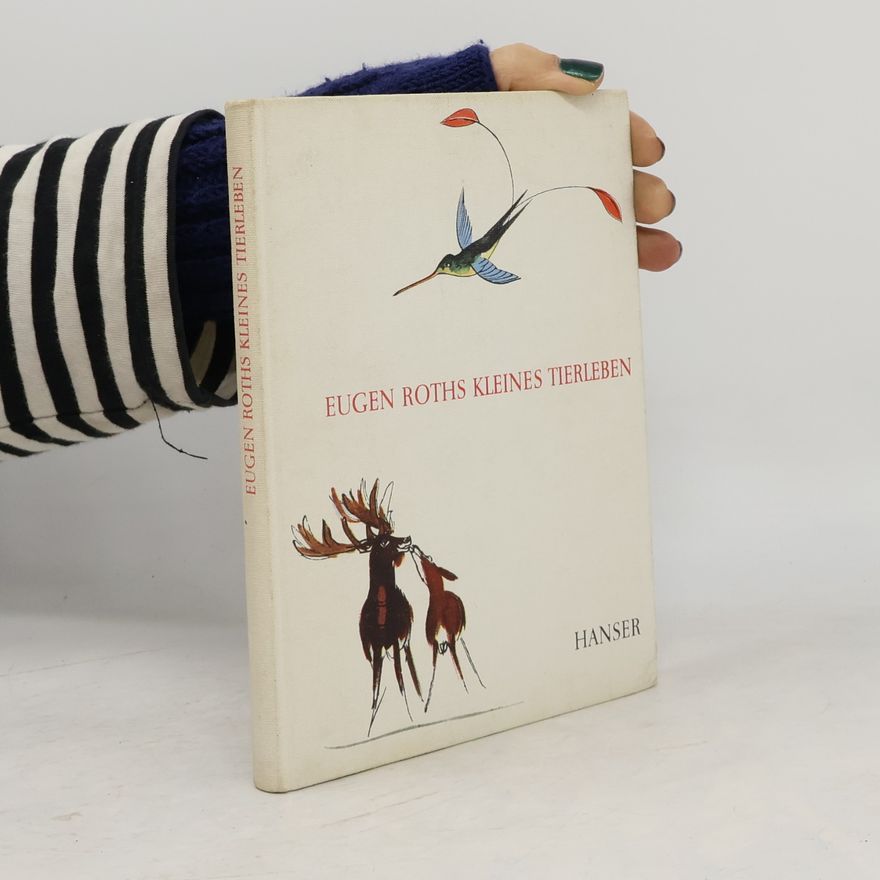 Autorenkollektiv Eugen Roths Kleines Tierleben