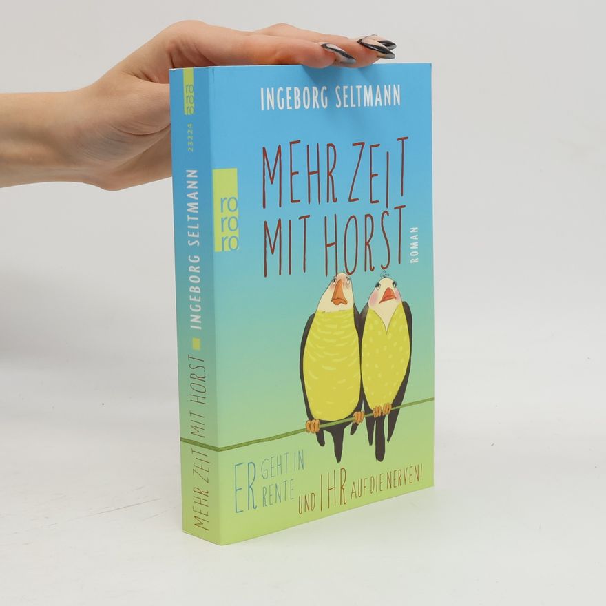 Ingeborg Seltmann Mehr Zeit mit Horst