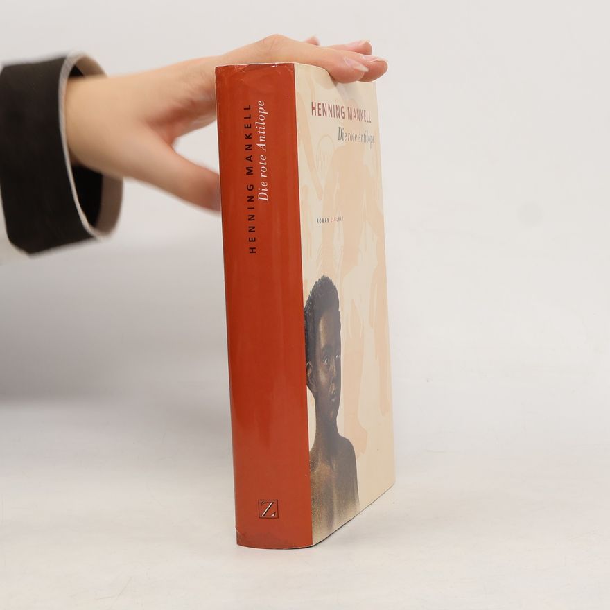 Henning Mankell Die rote Antilope