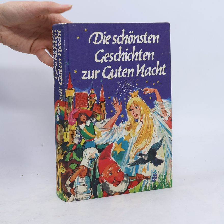 Autorenkollektiv Die schönsten Geschichten zur Guten Nacht